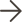 →